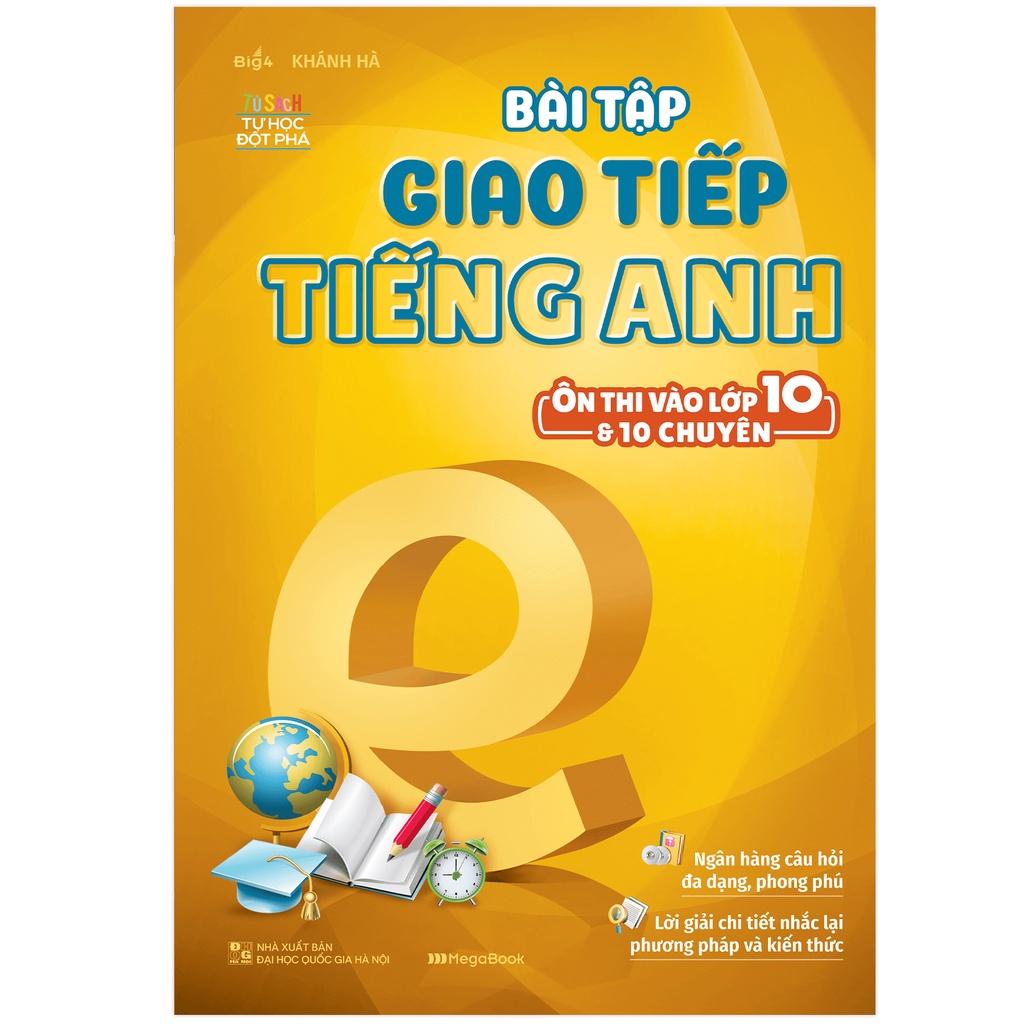 Sách - Bài tập giao tiếp tiếng Anh ôn thi vào lớp 10 và 10 chuyên MEGATHCS9398