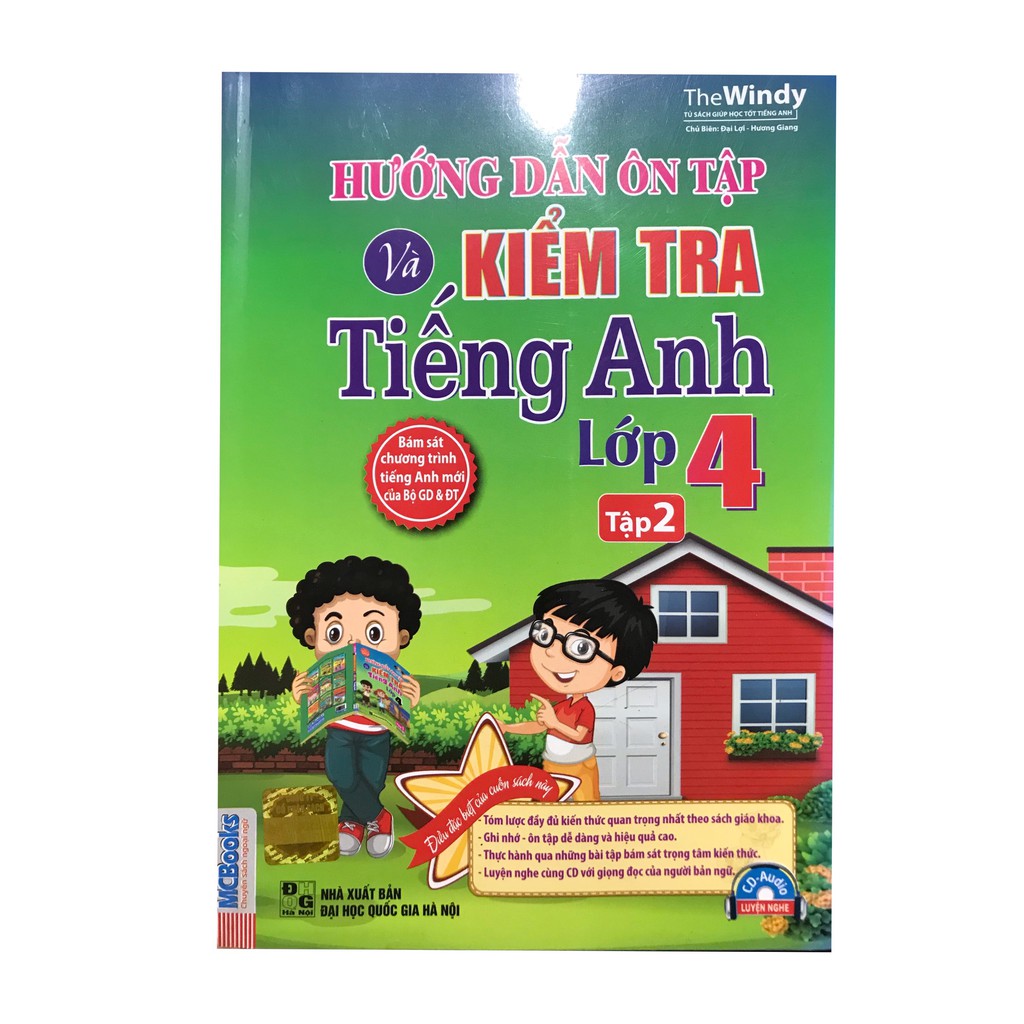 Sách-Hướng Dẫn Ôn Tập Và Kiểm Tra Tiếng Anh Lớp 4 Tập 2