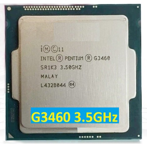 CPU Intel Pentium G3460 (3.50GHz, 3M, 2 Cores 4 Threads)