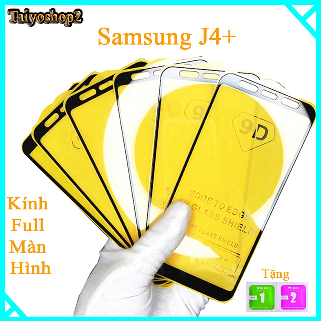 Kính cường lực Samsung J4 Plus  full màn hình, Ảnh thực shop tự chụp, tặng kèm bộ giấy lau kính taiyoshop2