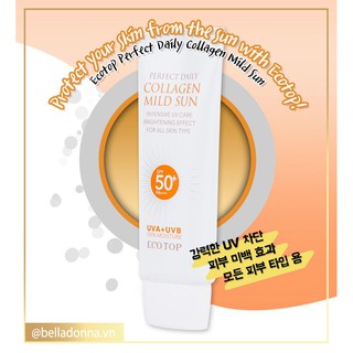 Kem Chống Nắng Ecotop Perfect Daily Collagen Mild Sun SPF50+ PA+++ 70ml