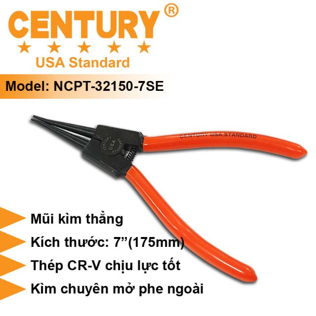 Kìm Mở Phe 7" (175mm) Ra Thẳng Century - NCPT-32150-7SE