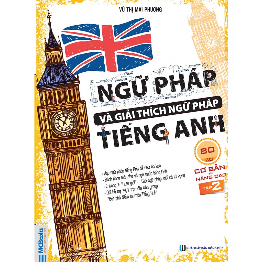 Sách - Ngữ Pháp Và Giải Thích Ngữ Pháp Tiếng Anh Cơ Bản Và Nâng Cao Tập 2 - Học Kèm App Online