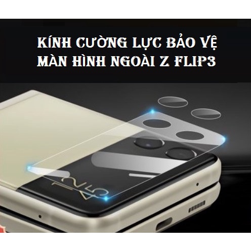 Kính cường lực full màn ngoài Samsung Z Flip 3