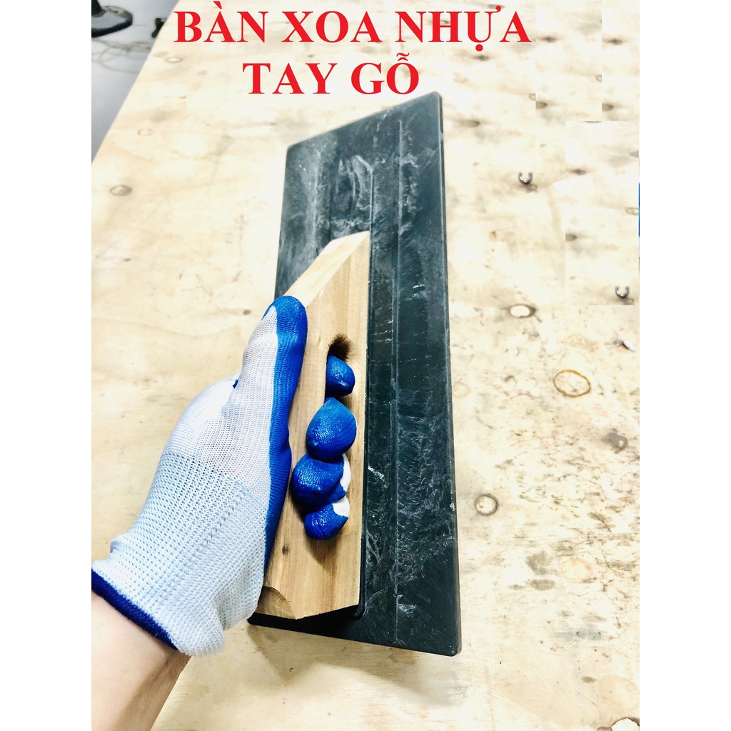 Bàn xoa nhựa tay gỗ