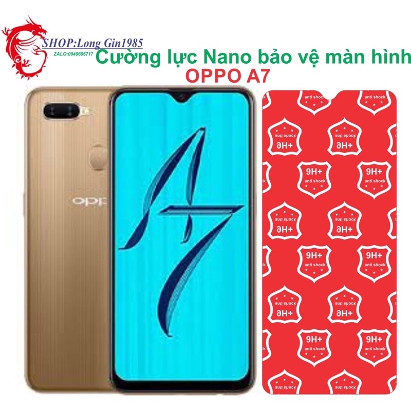 Oppo A7 Cường lực dẻo Nano chống va đập chống trầy xước tốt