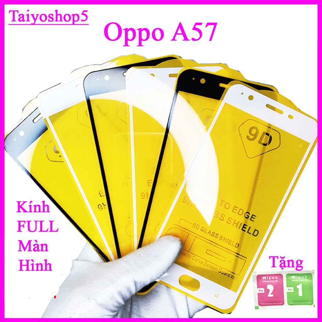 &quot;Kính cường lực OPPO A57 2016 &quot;  Full màn hình, Ảnh thực shop tự chụp, tặng kèm bộ giấy lau kính TimShop