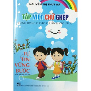Bé tập viết chữ ghép chuẩn bị vào lớp 1