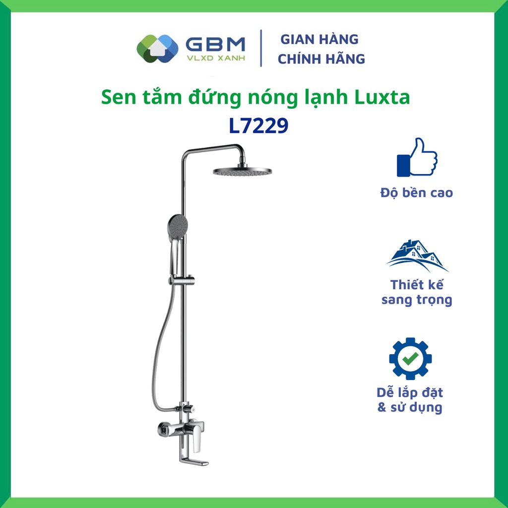 [Mã BMBAU300 giảm 10% đơn 499K] Sen Tắm Đứng Nóng Lạnh Luxta L7229 -VLXD XANH