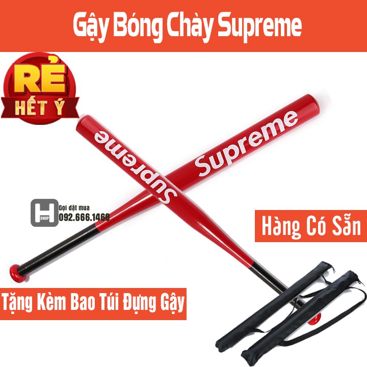 GẬY BÓNG CHÀY CAO CẤP THÉP CHỊU LỰC Supreme CHUẨN HÃNG