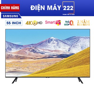 [Freeship HN] Smart Tivi Samsung 4K 55 Inch UA55TU8000 Chính Hãng