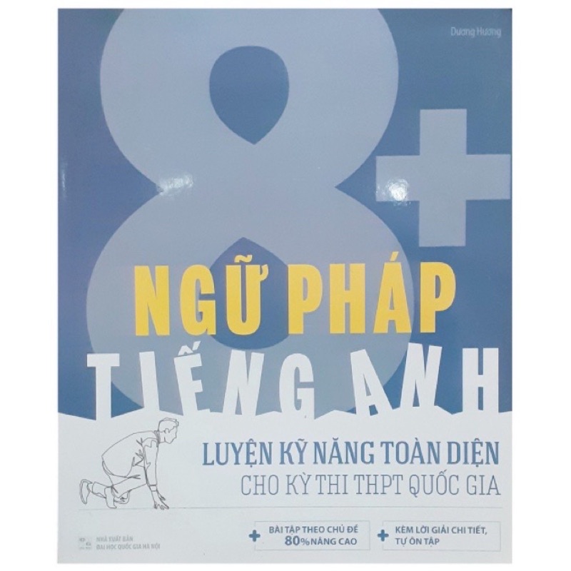 Sách.__.Ngữ Pháp Tiếng Anh - Luyện Kỹ Năng Toàn Diện Cho Kỳ Thi THPT Quốc Gia