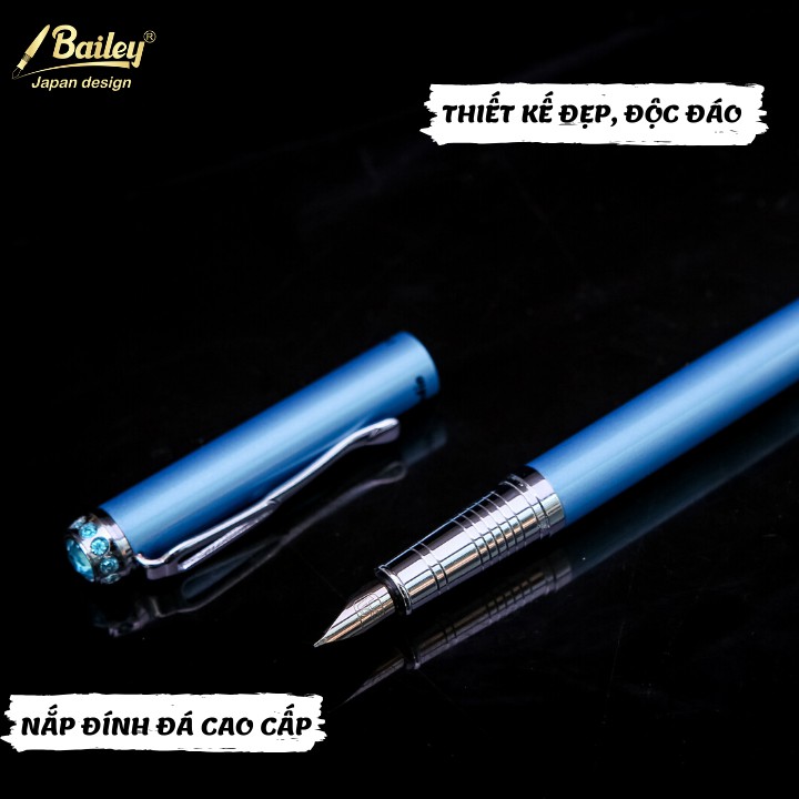 Bút máy luyện viết chữ đẹp cao cấp Bailey 09 chính hãng ngòi nét thanh đậm vừa viết trơn