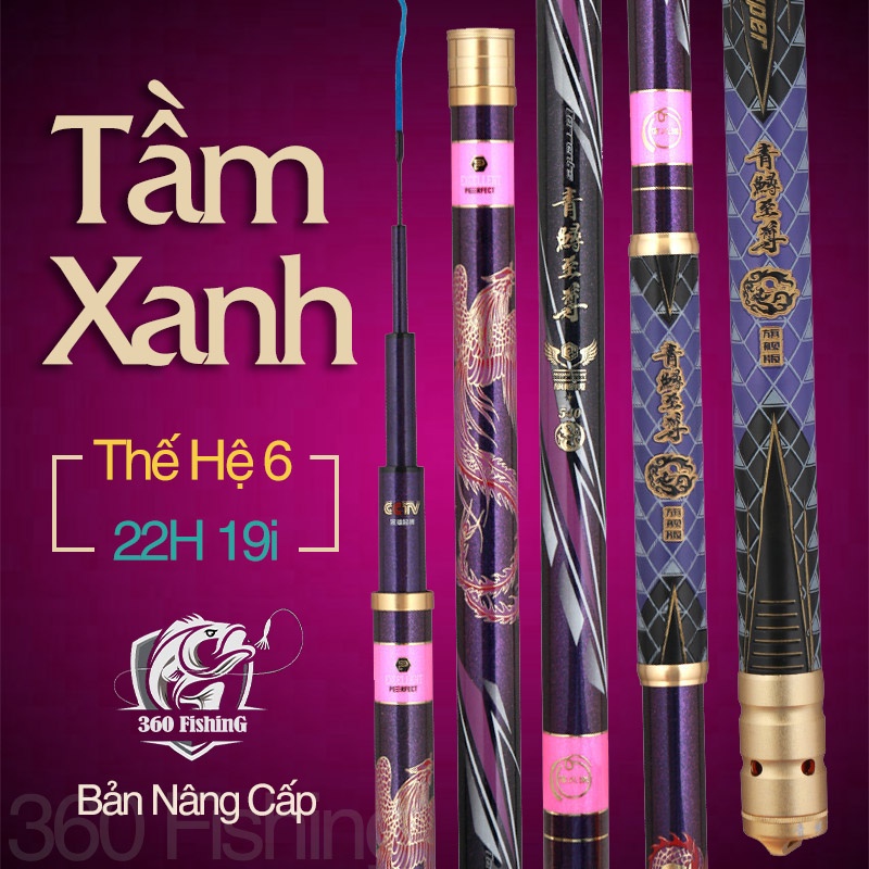 Cần Câu Đài Săn Hàng Tầm Xanh Thế Hệ 6 Bản Đặc Biệt 22H-19i Cần Câu Tay Chính Hãng Cao Cấp Tặng Kèm Ngọn Phụ