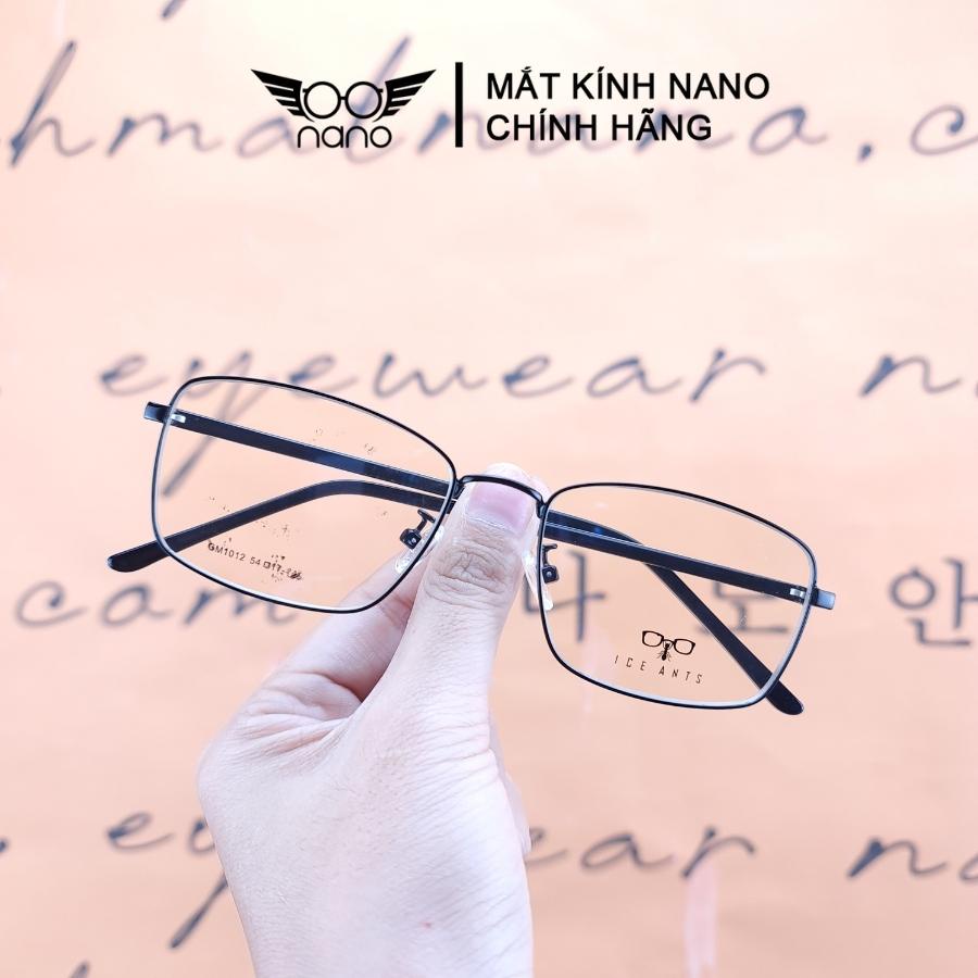 Gọng kính cận nữ nam, kính gọng vuông kim loại NANO GM1012 bền bĩ chống tia UV cực tốt thời trang Hàn Quốc