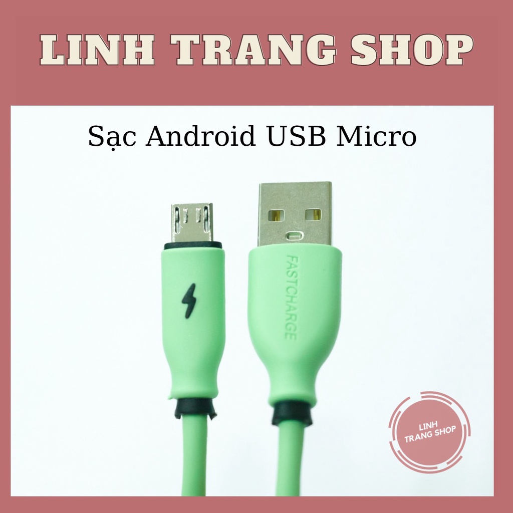 Cáp Sạc Android Chân Cắm Micro 3A dài 1m2 và 1m8, Chất Liệu Silicone rất Mềm Dẻo