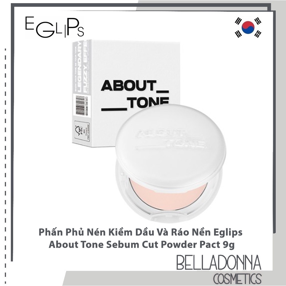 (Mẫu Mới) Phấn Phủ Nén Kiềm Dầu Và Ráo Nền Eglips About Tone Sebum Cut Powder Pact 9g
