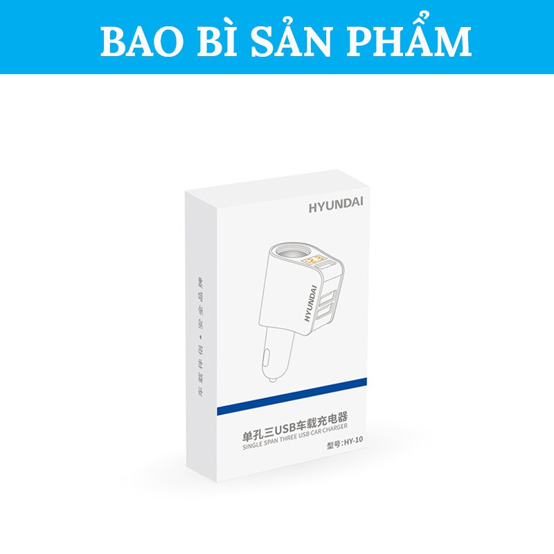 Tẩu Sạc Ô Tô Hyundai HY-10 Chính Hãng, Đầu Ra 3 Cổng USB, Có Màn Hình LED Hiển Thị Điện Áp