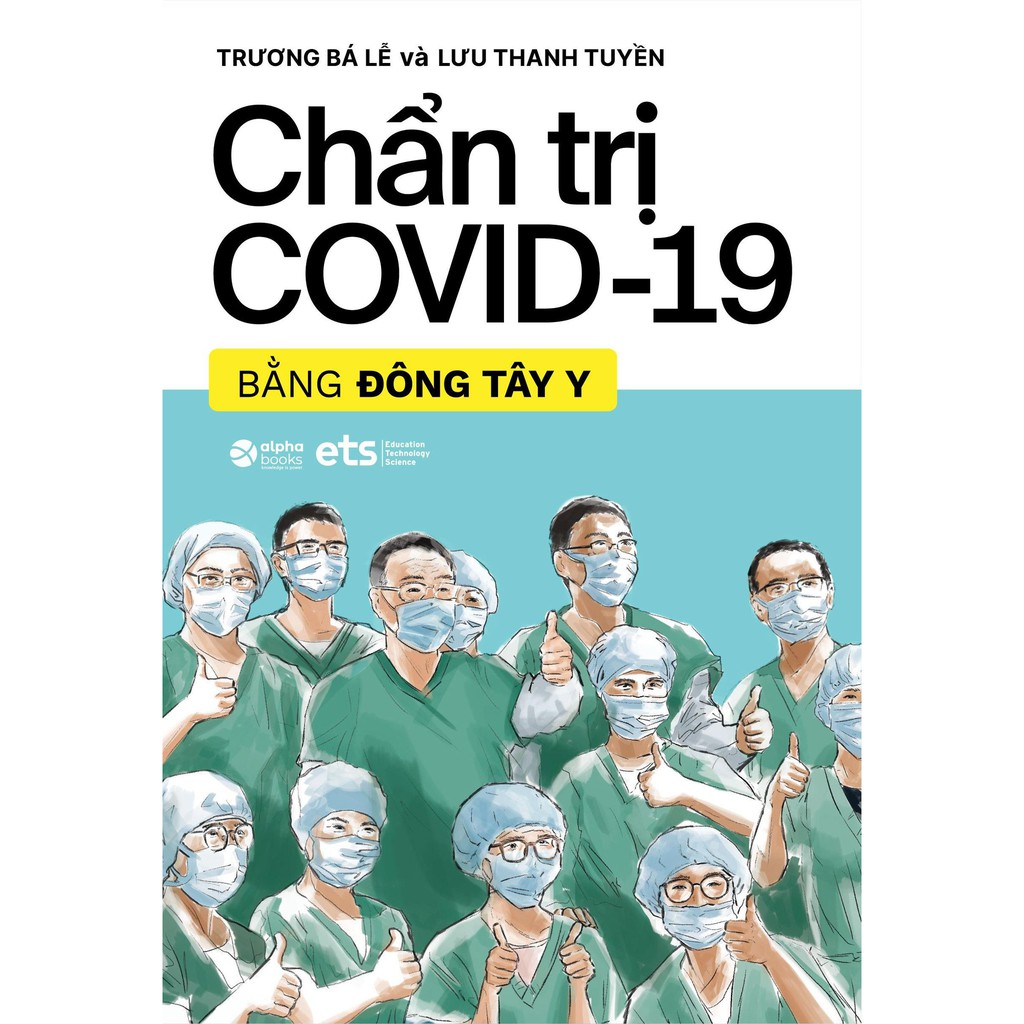 Sách - Chẩn Trị Covid-19 Bằng Đông Tây Y