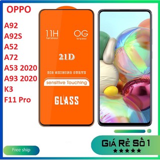 Kính cường lực full màn hình OPPO A60 Reno 12F Reno 11F A79 5G A92 A92S A52 A72 K3 F11PRO A53 2020 A93 2020