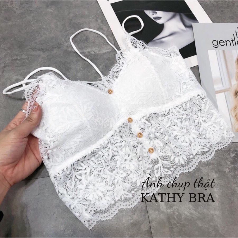 A05 Áo Bra Ren KATHY BRA Dáng Bralette Đính Cúc 2 Dây Không gọng Có Mút Ngực Siêu Xinh