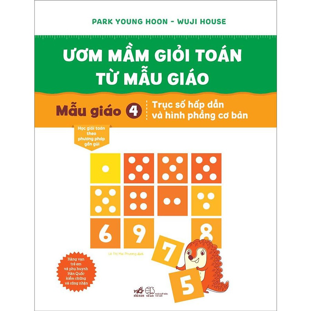 Sách - Ươm Mầm Giỏi Toán Từ Mẫu Giáo - Mẫu Giáo 4: Trục Số Hấp Dẫn Và Hình Phẳng Cơ Bản