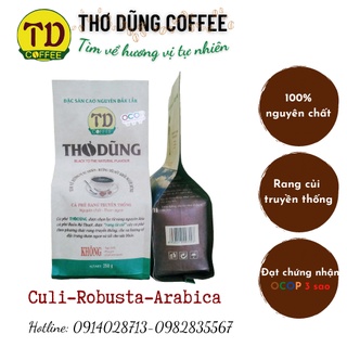 Cà phê culi robusta - arabica rang củi nguyên chất thơ dũng cưm'gar 250gr