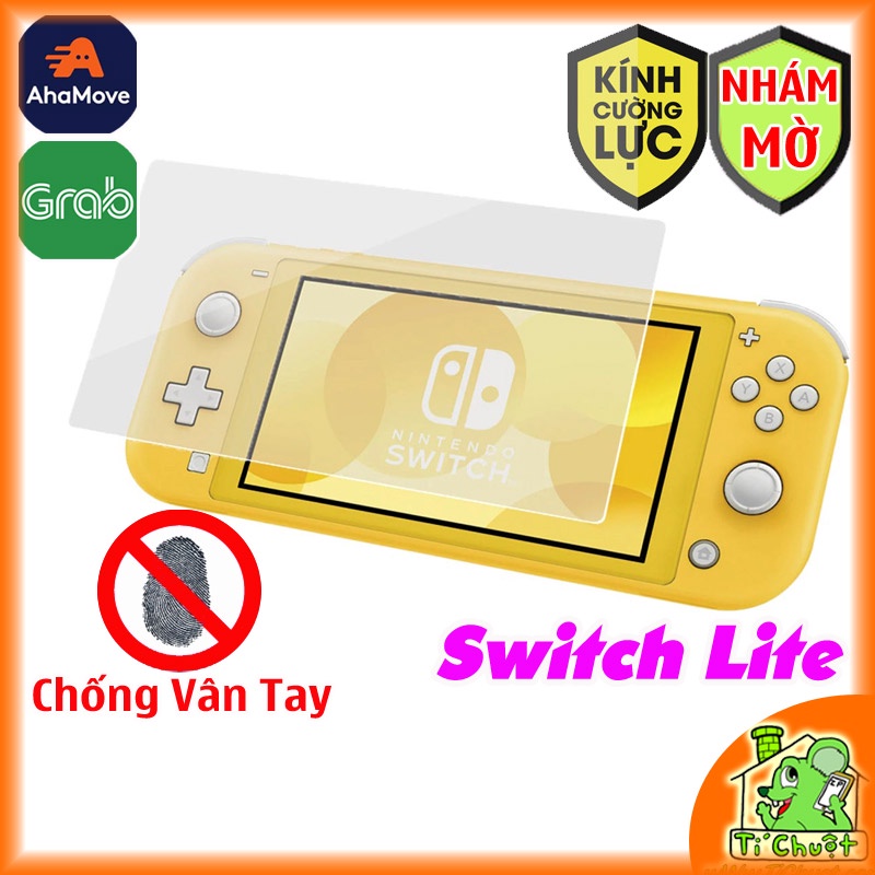 [Chống Vân Tay][Ảnh Thật] Kính CL Nhám Máy Game Nintendo Switch LITE 5.5&quot; Cường Lực