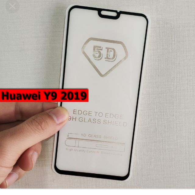 Kính full keo 5D cho Huawei Y9 2019
