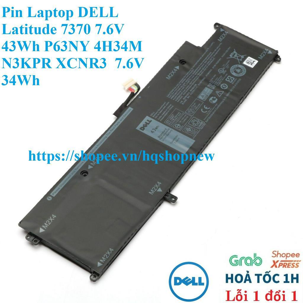 ⚡️Pin Laptop DELL Latitude 7370 7.6V 43Wh P63NY 4H34M N3KPR XCNR3  7.6V 34Wh
