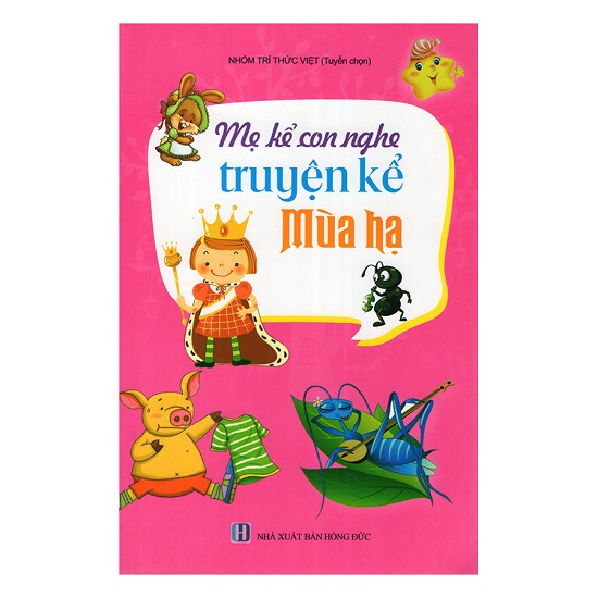 Sách Mẹ Kể Con Nghe Truyện Kể Mùa Hạ