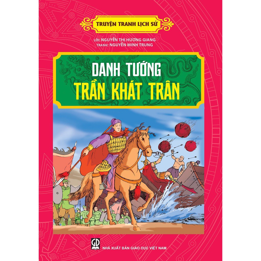 Sách - Truyện Tranh Lịch Sử - Danh Tướng Trần Khát Chân