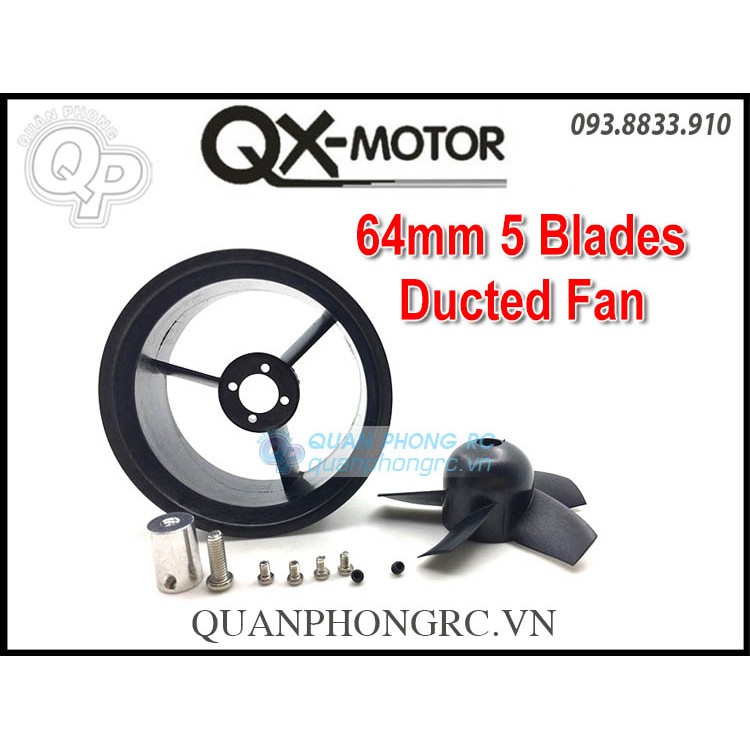 Vỏ fan QX-MOTOR 5 lá 64mm 5 Blades ( không Motor)