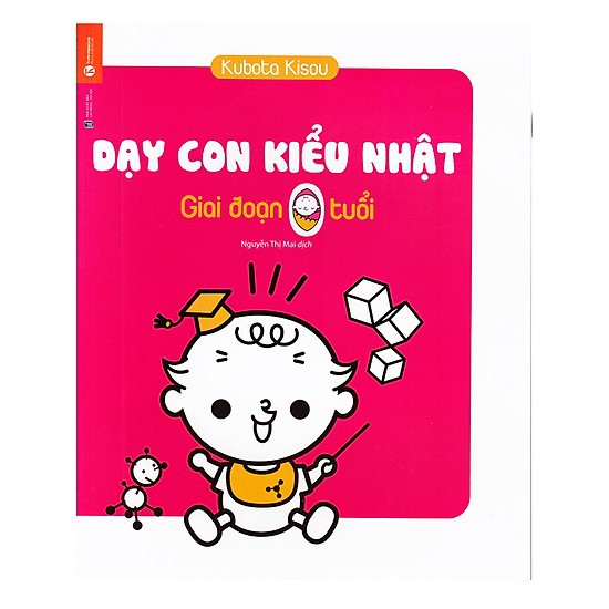 Sách - Combo: Để Con Được Ốm (Tái Bản 2018) + Dạy Con Kiểu Nhật - Giai Đoạn Trẻ 0 Tuổi (Tái Bản)