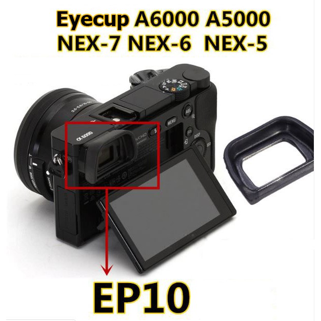 Eyecup máy ảnh Sony A6000/Nex 6,...