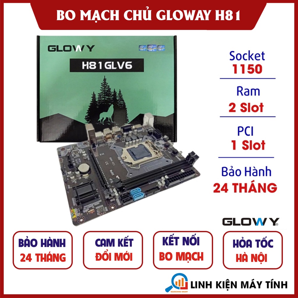 Bo Mạch Chủ Mainboard GLOWAY INTEL BH81-V21 Socket 1150 Full box - Bảo hành 3 năm !!!!