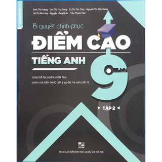 Sách - Bí quyết chinh phục điểm cao tiếng anh 9 tập 2