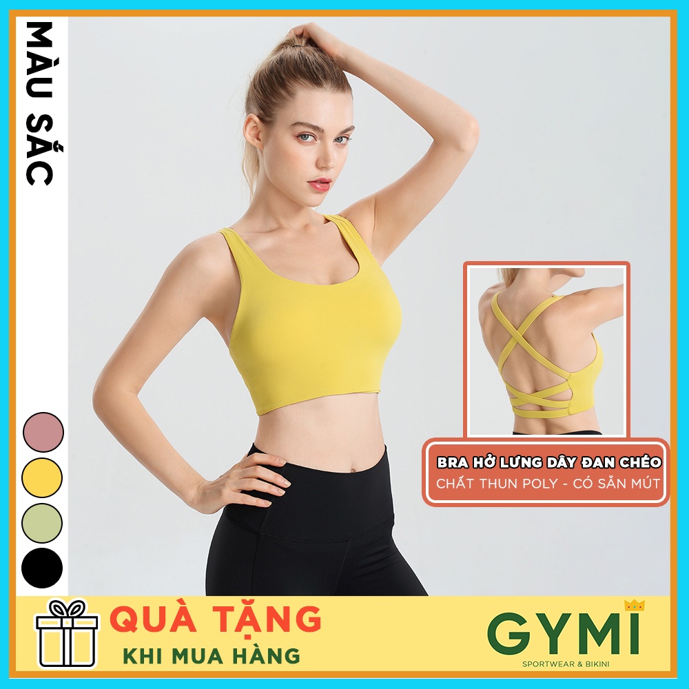 Áo bra tập gymi yoga nữ GYMI AL31 dáng 2 dây chéo hở lưng thể thao có mút ngực chất thun poly cao cấp nâng đỡ ngực