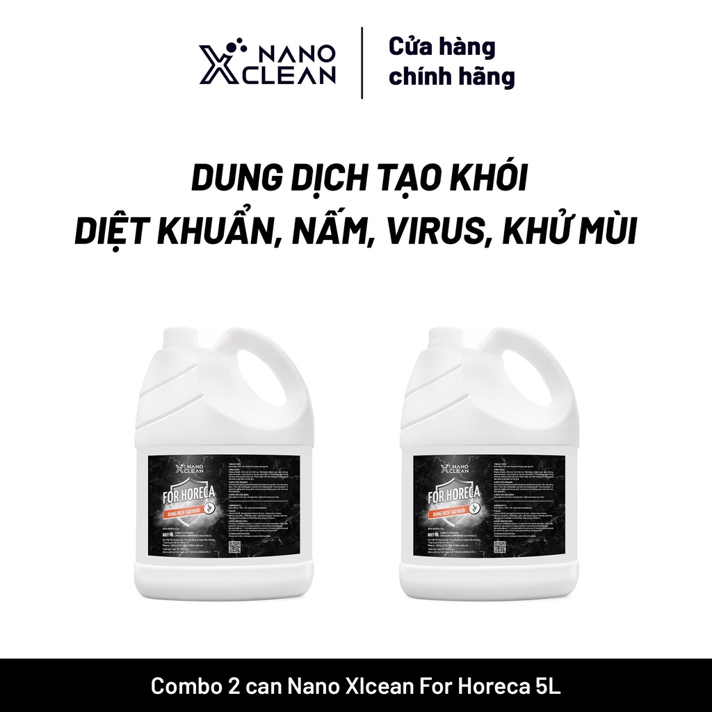 [COMBO 2] Dung dịch tạo khói, phun khói Nano Xclean For Horeca 5L-Diệt Khuẩn Khử Mùi nhà hàng, karaoke-Nano Bạc AHT Corp