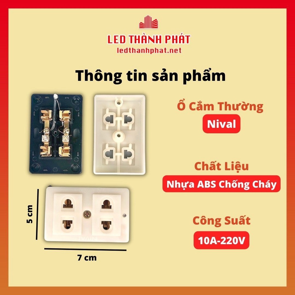 Ổ cắm 2 và 3 nival 10A - 250V chịu tải cao
