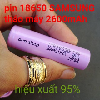 Pin samsung 18650 2600mah tháo máy