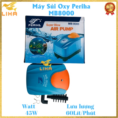 Máy Sủi Oxy Periha MB8000 (45W-60Lít/Phút) - Máy Oxy Cho Bể Cá