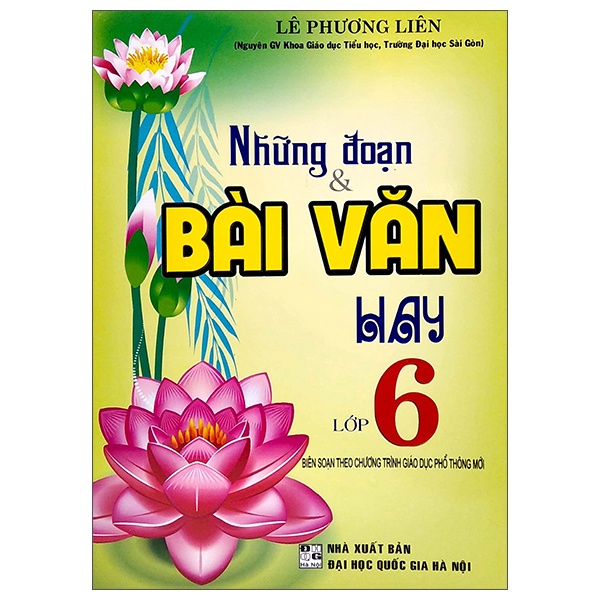 Sách Những Đoạn Và Bài Văn Hay Lớp 6 (Biên Soạn Theo Chương Trình Giáo Dục Phổ Thông Mới)  - HAB