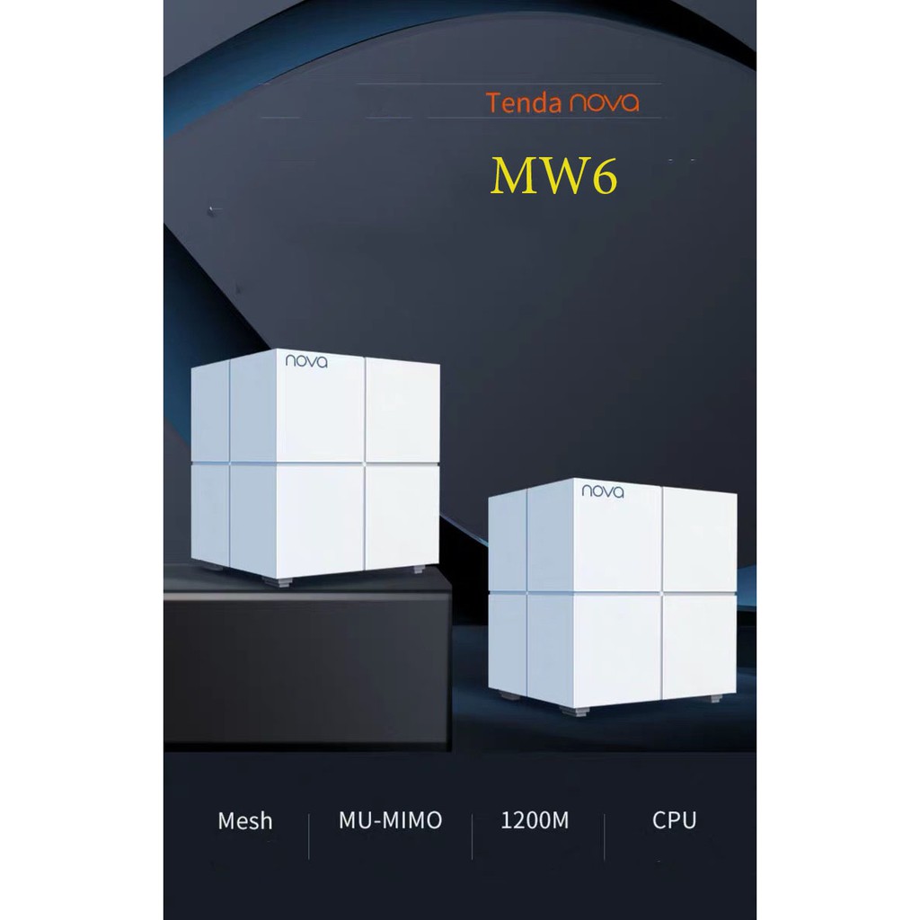TENDA NOVA MW6, HỆ THỐNG GHÉP NỐI NHIỀU ROUTER CHO VÙNG PHỦ SÓNG RỘNG 500M