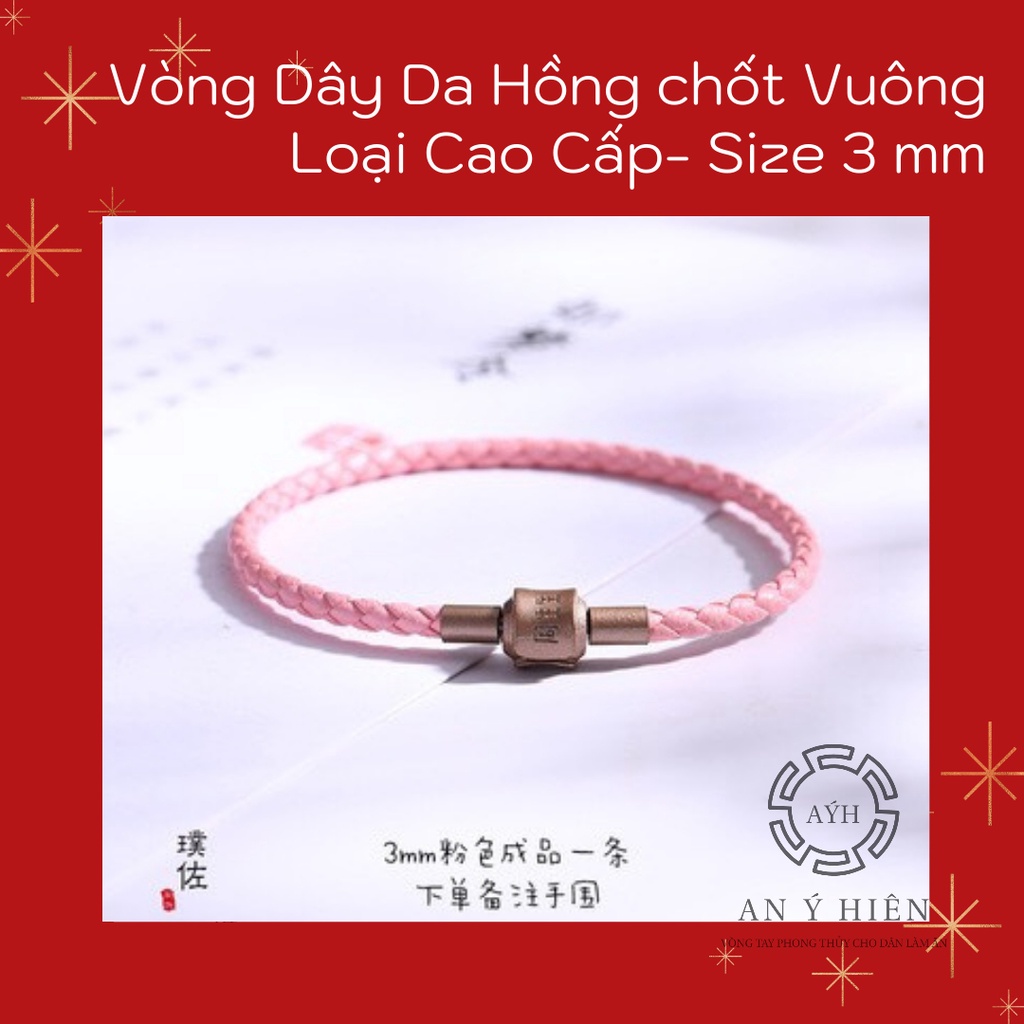 Vòng dây da Hồng chốt vuông