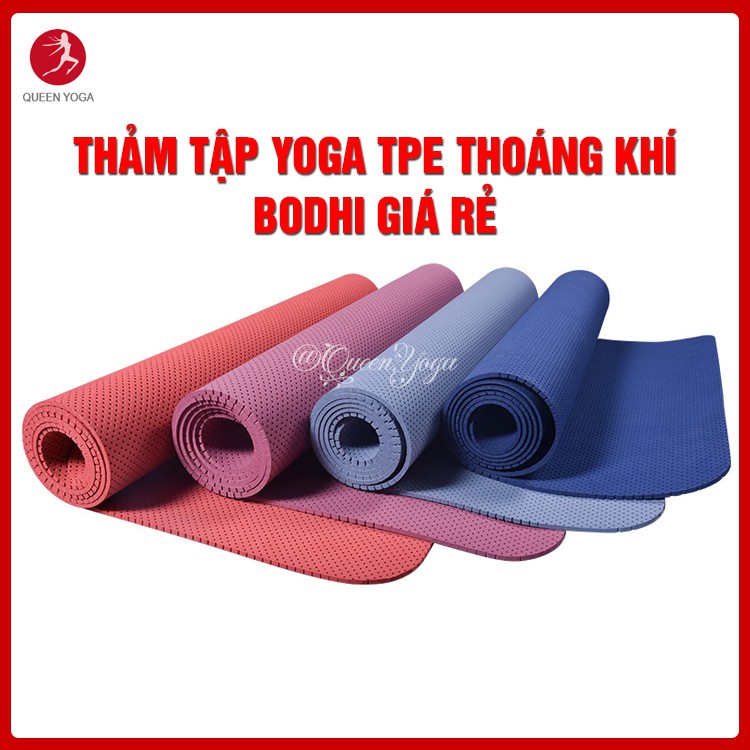 Thảm Tập Yoga TPE Thoáng Khí BODHI Chống Trượt Thảm Yoga Tập Gym Thể Dục Tại Nhà Giá Rẻ