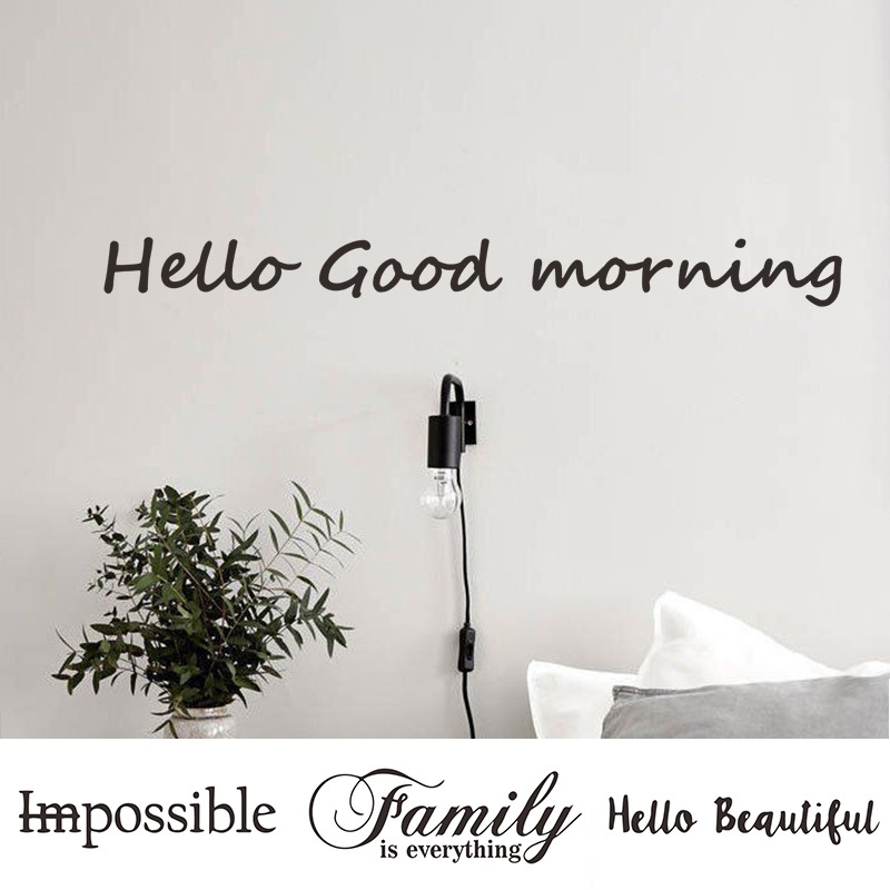 Miếng dán tường chữ Hello Good Morning Family sáng tạo trang trí phòng khách/phòng ngủ