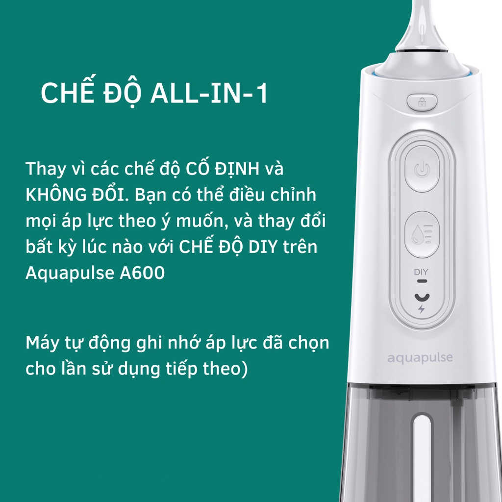 Máy tăm nước cầm tay không dây Aquapulse A600 Oral Irrigator DIY mode 250ml