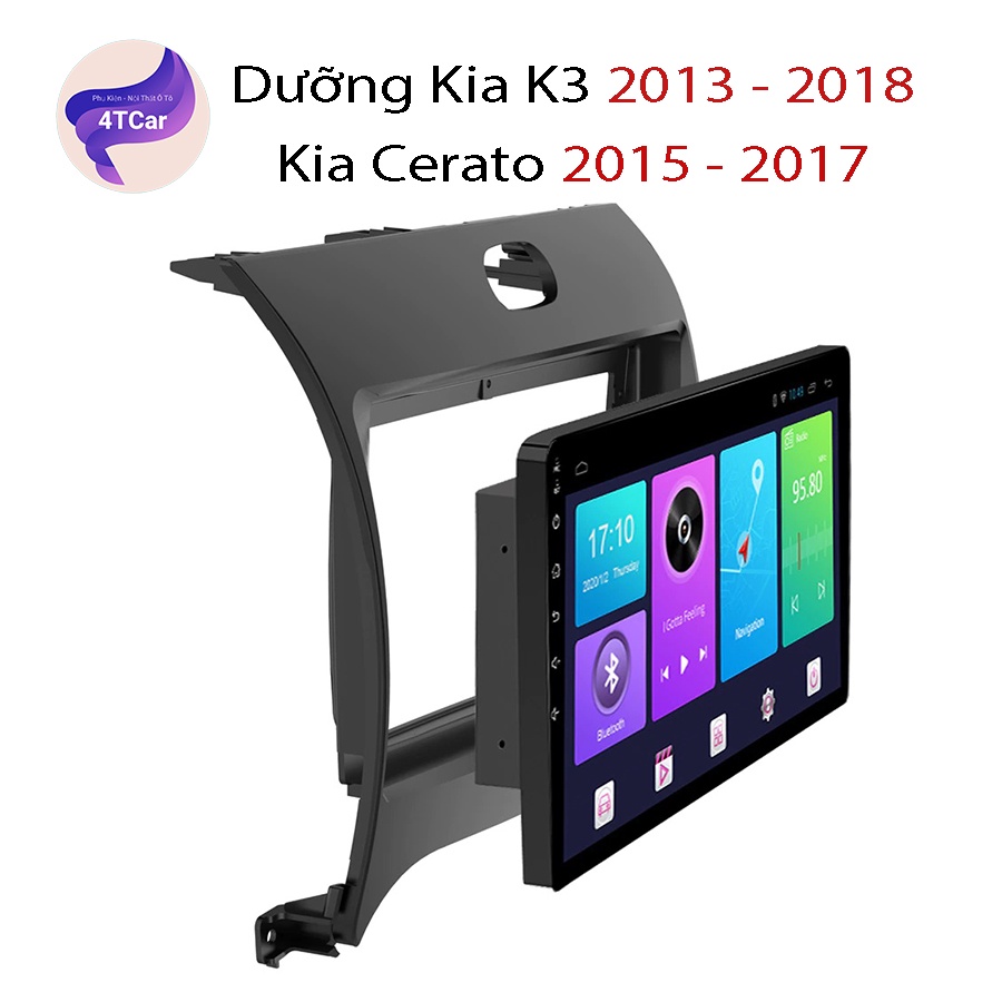 Mặt dưỡng Kia K3 2013 - 2018 Kia Cerato 2015-2017 (9 inch)