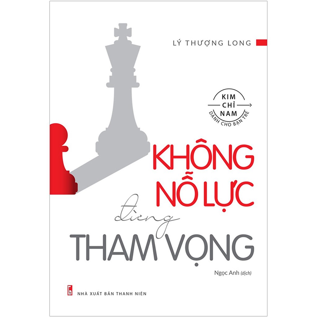 Sách Không Nỗ Lực Đừng Tham Vọng